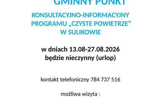 Zdjęcie do Gminny Punkt Konsultacyjno-Informacyjny Programu &bdquo;Czyste Powietrze&rdquo; &ndash; przerwa w funkcjonowaniu