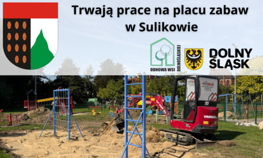 Zdjęcie do Trwają prace związane z doposażeniem i zagospodarowaniem placu zabaw w Sulikowie