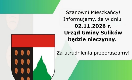 Zdjęcie do Informacja o dniu wolnym od pracy w Urzędzie Gminy Sulik&oacute;w &ndash; 2 listopada 2026 r.