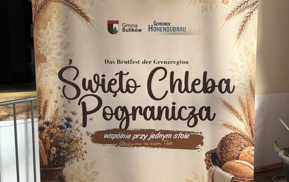 Święto Chleba Pogranicza 2026 w Sulikowie i Gebelzig za nami – podziękowania organizatorów